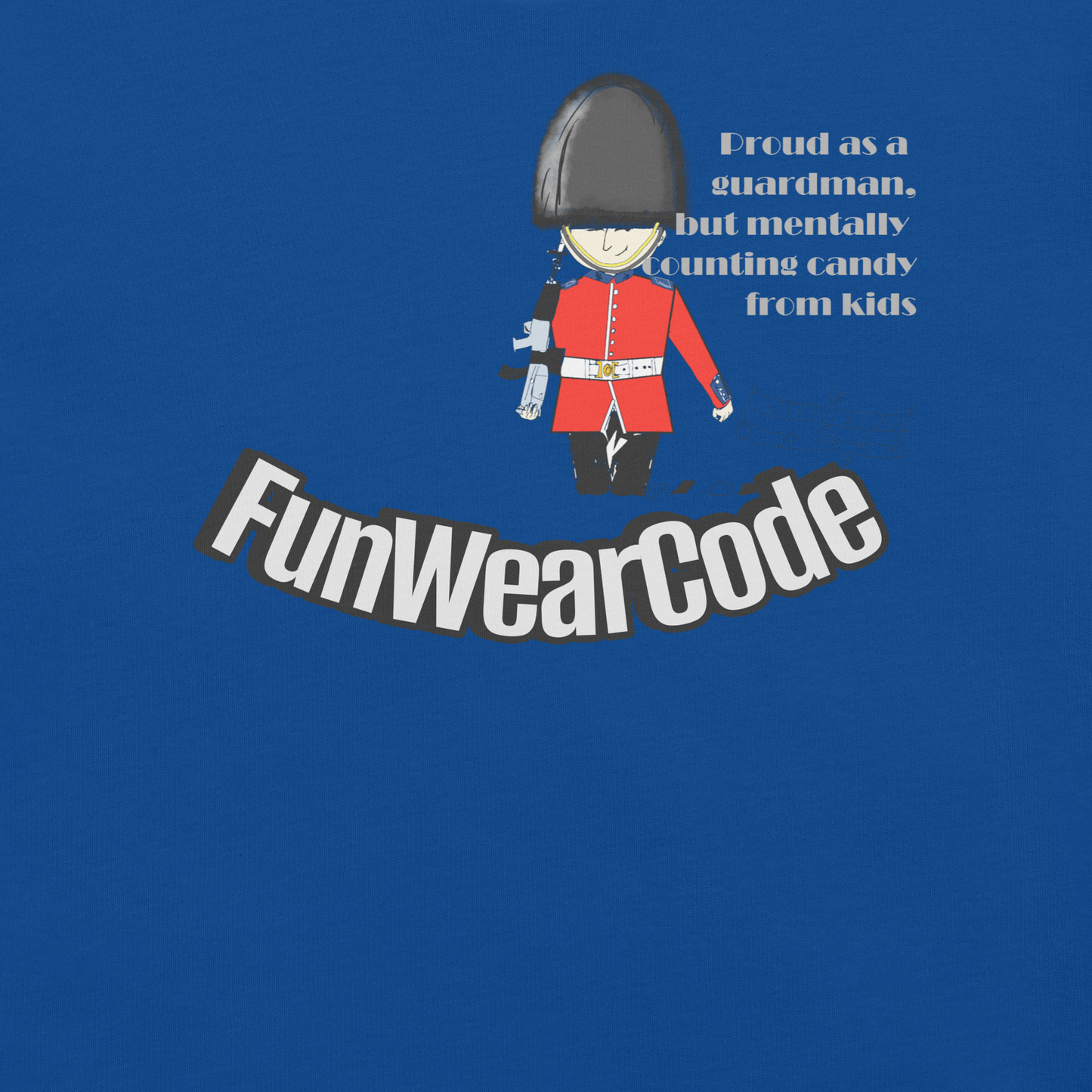 Camiseta unisex de guardia - Camiseta clásica de estilo inglés para amantes de la diversión | FunWearCode